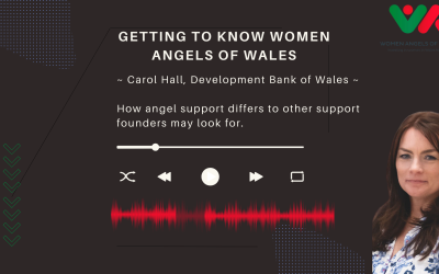 “Getting to Know Women Angels of Wales” Podcast Series – Episode Two